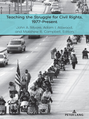 cover image of Teaching the Struggle for Civil Rights, 1977-Present
